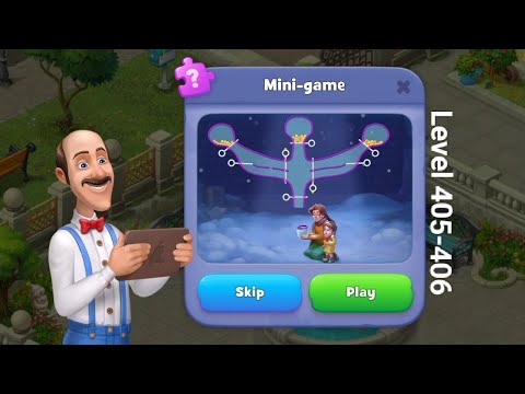 Gameplay Gardenscapes Level 405-406