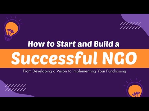 How to Start and Build a Successful NGO (Part 1: Understanding the basics of NGO)