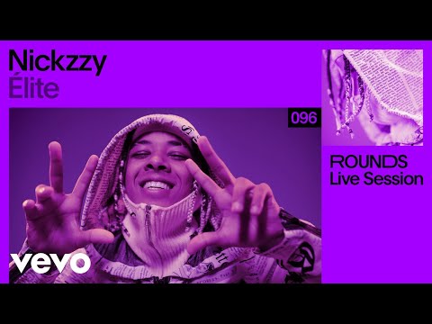 Nickzzy - Élite (Live) | VEVO Rounds