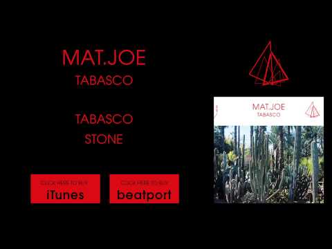 Mat.Joe feat. Pimp Jackson - Tabasco [Light My Fire]