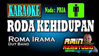 Download lagu RODA KEHIDUPAN || ROMA IRAMA || KARAOKE Nada PRIA mp3 Download lagu RODA KEHIDUPAN || ROMA IRAMA || KARAOKE Nada PRIA mp3