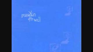 maudlin of the Well - Secret Song