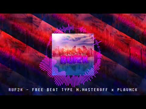 FREE BEAT TYPE N.MASTEROFF, PLAVNCK | Free rap beats 2021