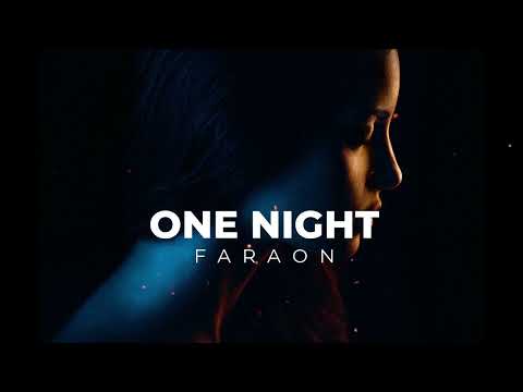 Faraon - One Night ( Official Music )@Faraon_krystian #dancemusic @MrDeepSense @SelectedBase