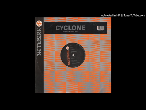 download lagu mp3 mp4 Cyclone A Place Called Bliss, download lagu Cyclone A Place Called Bliss gratis, unduh video klip Cyclone A Place Called Bliss
