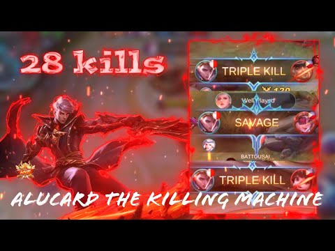 Savage with 28 kills! Alucard the killing machine!!🔥