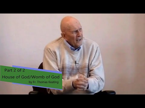 House of God - Womb of God (Part 2 of 2)