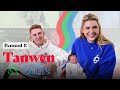 Tanwen & Ollie Pennod 8 | Cyfres Realiti Newydd | New Reality Show