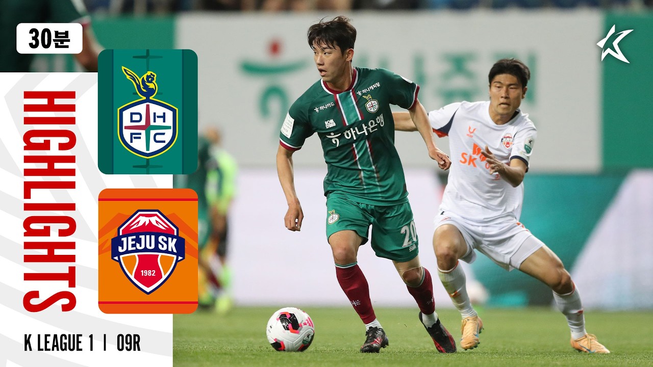 Daejeon Hana Citizen vs Jeju SK Highlights
