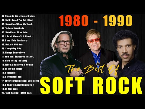 Soft Rock Songs 70s 80s 90s Full Album 🎁 Lionel Richie, Elton John, Eric Clapton, Bee Gees, Lobo