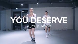 You Deserve - ‎August Alsina /Jiyoung Youn Choreography