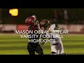 Mason Obray Jr Year Varsity Football Highlights  2021-2022