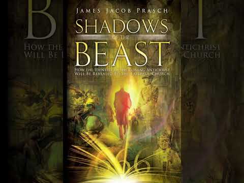 Shadows of the Beast by Jacob Prasch