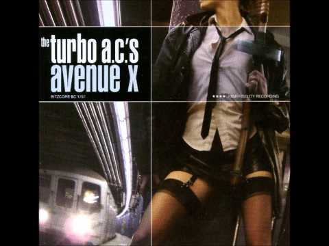 The Turbo A.C.'s - No Time