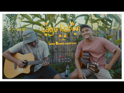 LAGU KEBUN - LIVE DARI TAMAN BERMAIN NOSSTRESS