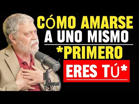 Cómo AMARSE a uno MISMO _ Walter Riso