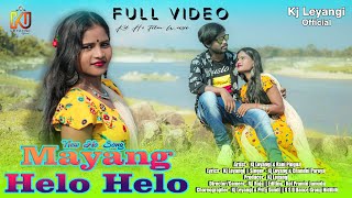 New Ho Song  Mayang Helo Helo  Kj LeyangiRani Ping