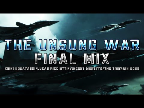 The Unsung War (AC5) - Final Mix (Keiki Kobayashi/Lucas Ricciotti/@HaarasNC/@TheTiberianSons)