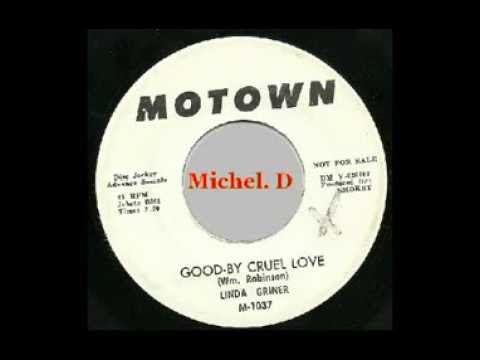 Linda Griner - Good By Cruel love - Motown 1037 DJ