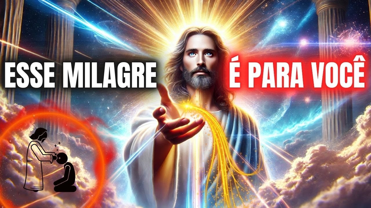 FILHO, EU TENHO UM MILAGRE PARA Você HOJE! ABRA E RECEBA COM FÉ