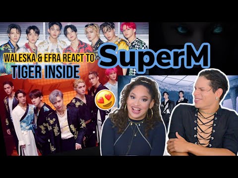 Waleska & Efra react to SuperM 슈퍼엠 ‘호랑이 (Tiger Inside)’ MV | REACTION 😻