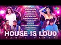 House Is Loud Tamil Party Jukebox Sugar Baby Kadhal Sadugudu Vaigaasi Nilave Jinguchaa