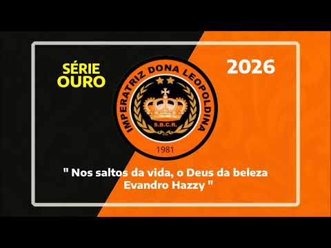 Imperatriz Dona Leopoldina - Samba Enredo 2026