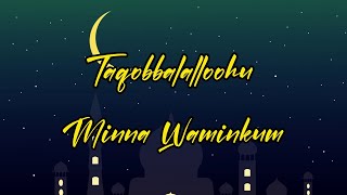 Taqobbalalloohu Minna Waminkum - Bimbo (lirik) #liriklagu
