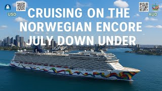 July 19 2025 Cruising on the Norwegian Encore Downunder.. #DUCs #HH4C #Australia #charity