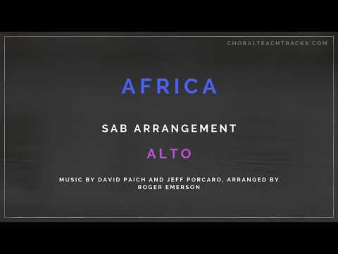 Africa - David Paich and Jeff Porcaro, arr. Roger Emerson (SAB) - Alto - Choir rehearsal track