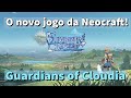 Guardians Of Cloudia O Novo Jogo Da Neocraft Gameplay E