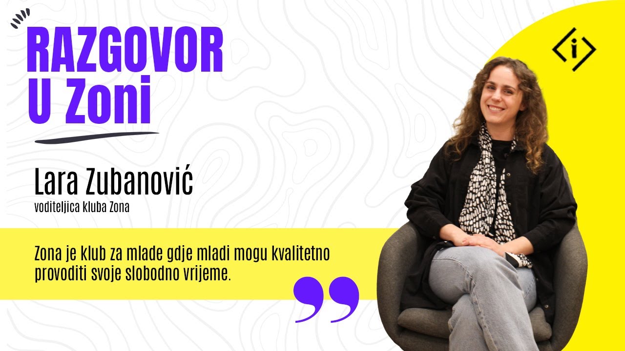 Razgovor u Zoni #16 Lara Zubanović