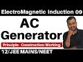 ElectroMagnetic Induction 09 II A C Generator Working Of A C Generator And A Famous Story JEE NEET
