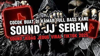 Download lagu DJ SOUND JJ SEREM V1 FULL BASS MENGKANE COCOK BUAT DI KAMAR VIRAL TIKTOK TERBARU 2025 🎧 mp3 Download lagu DJ SOUND JJ SEREM V1 FULL BASS MENGKANE COCOK BUAT DI KAMAR VIRAL TIKTOK TERBARU 2025 🎧 mp3
