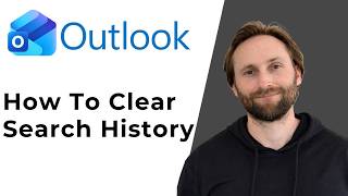 How to Clear Outlook Search History [Full Guide 2026]