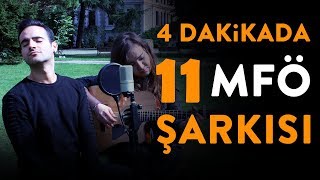4 DAKİKADA 11 MFÖ ŞARKISI!