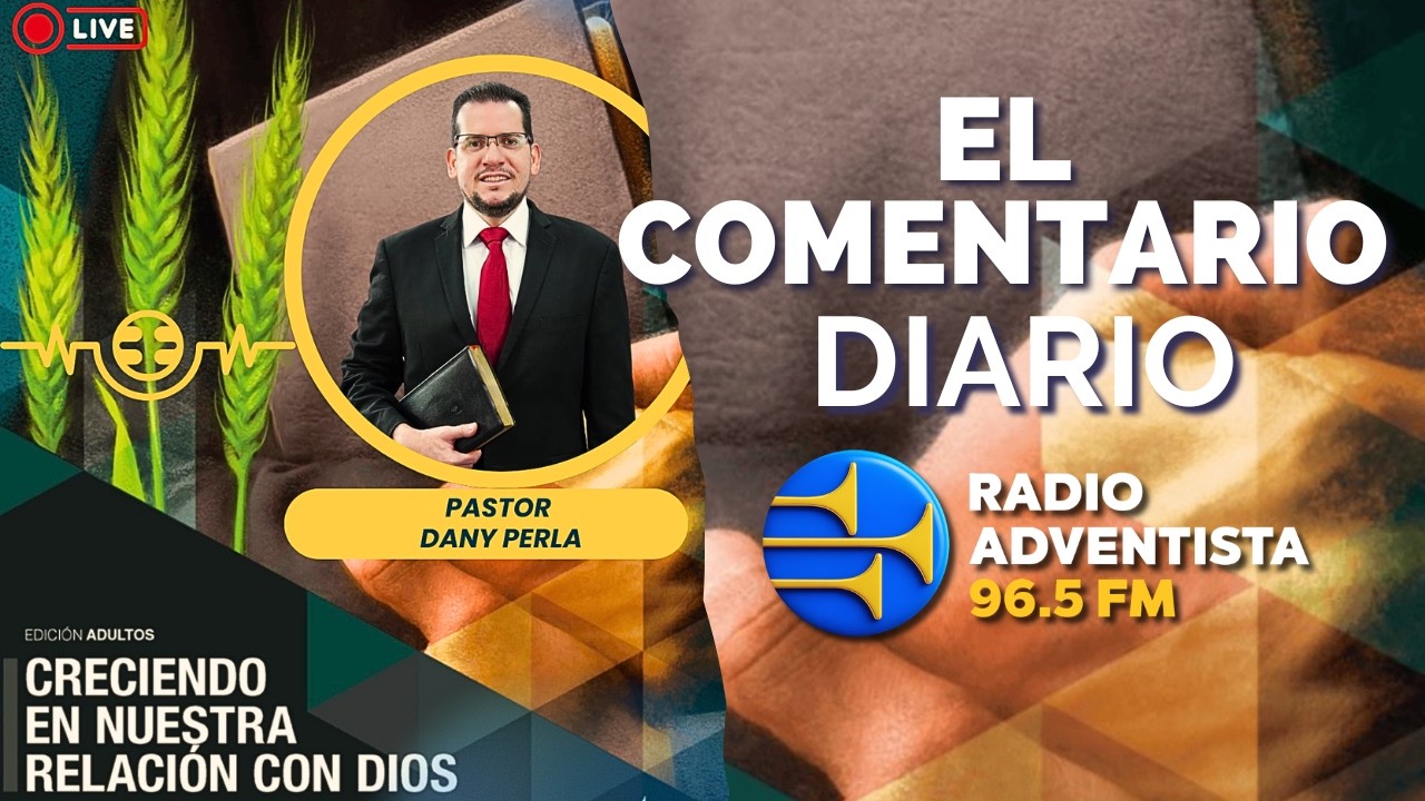 Lección 2: “DIOS ES AMOR” | Martes 7 Abril 2026.