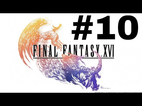 Final Fantasy XVI Gameplay German Walkthrough Part 10 No Commentary