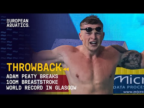 WORLD RECORD THROWBACK | Adam Peaty - 100m Breaststroke at Glasgow 2018 | European Aquatics