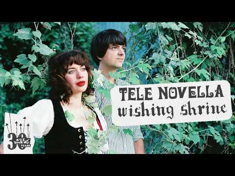 Tele Novella - Wishing Shrine (Official Audio)