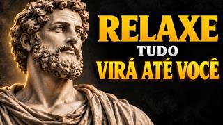 Manifeste Tudo o Que Você Quer Sem Correr Atrás | Estoicismo | Sabedoria Estoica