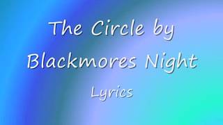 The Circle - Blackmores Night Lyrics