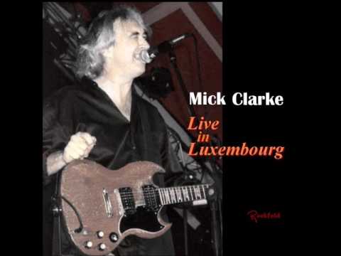 Mick Clarke - London Town / Cool Night Air - Live