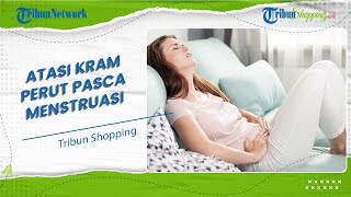 Ketahui, Ini Trik Jitu Mengatasi Kram Perut yang Terjadi Pasca-Menstruasi