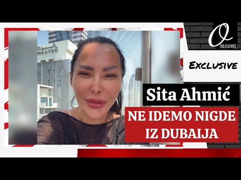 Sita otkrila kakvo je stanje u Dubaiju