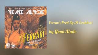 Ferrari (Audio)  - Yemi Alade