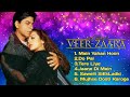 VEER ZAARA MOVIE SONGS VEER ZAARA AUDIO JUKEBOX