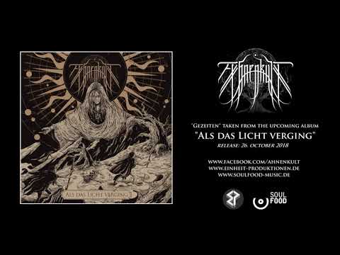 Ahnenkult „Gezeiten“ (Album „Als das Licht verging“ Out Oct. 2018)