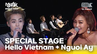 Download lagu SPECIAL STAGE:Hello Vietnam   Nguoi Ay | 뮤직뱅크 월드투어 in 하노이 | MUSIC BANK IN HANOI 2015 | KBS 150408 방송 mp3