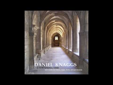 Daniel Knaggs  - Alma Chorus Domini for organ